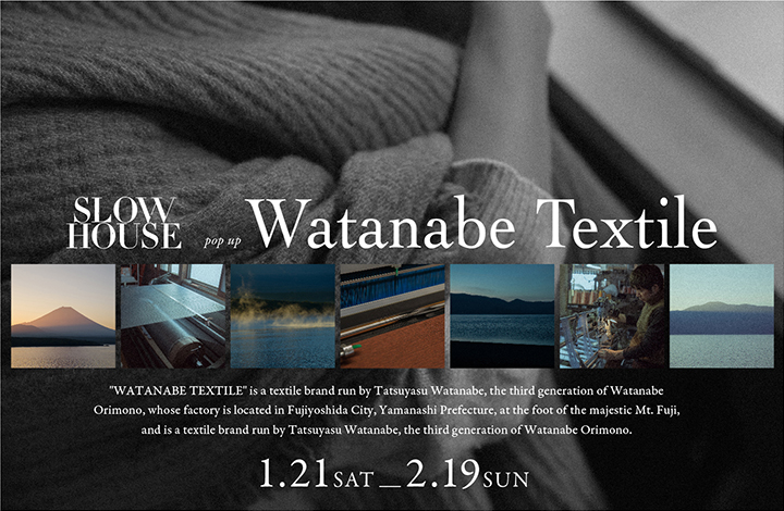 【watanabe　Textile　POP　UP】